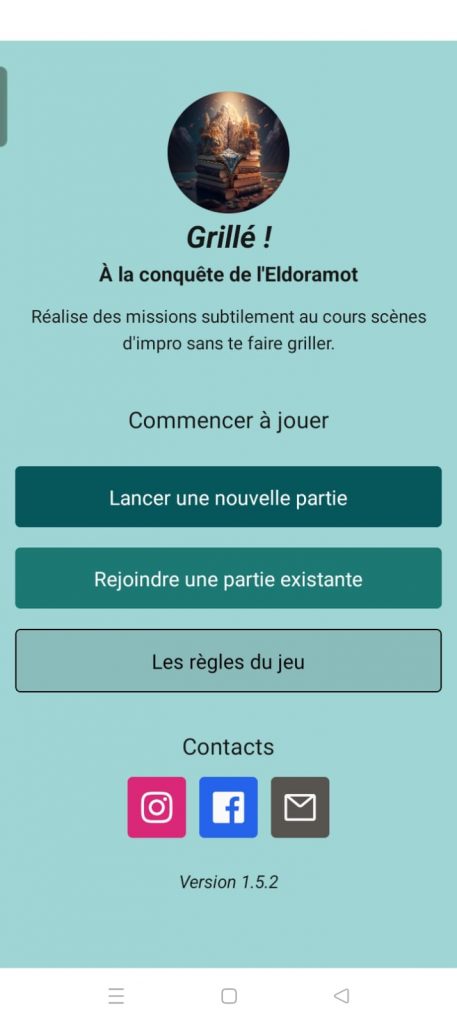 Ecran d'accueil de l'application Grillé